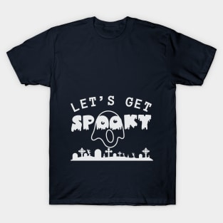 Let's get spooky vintage Halloween costume | Dark colors T-Shirt